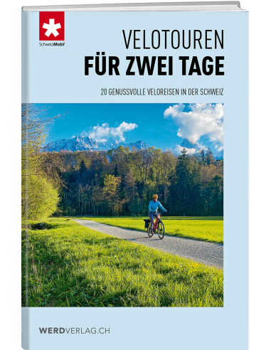 Velotouren für zwei Tage - SchweizMobil