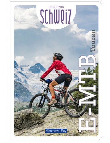 E-Mountainbike Touren Erlebnis Schweiz